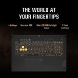 ASUS TUF FX707Z 17.3" 144Hz GAMING SYSTEM, INTEL CORE 15-12500H @ 2.5GHZ (16RAM RAM, 256GB SSD + 1TB HDD) NVIDIA RTX 3050 4GB VRAM, RGB KEYBOARD, WINDOWS 11